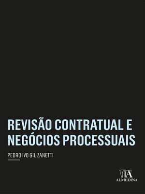 cover image of Revisão Contratual e Negócios Processuais